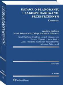 Ustawa o planowaniu i zagospodarowaniu przestrzennym. Komentarz - 2860856403