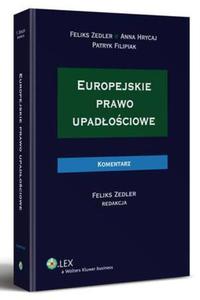 Europejskie prawo upadociowe. Komentarz