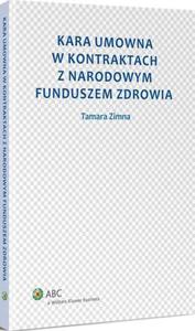 Kara umowna w kontraktach z Narodowym Funduszem Zdrowia - 2860856620