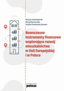 Nowoczesne instrumenty finansowe wspierajce rozwj mieszkalnictwa w Unii Europejskiej i w Polsce - 2860857315