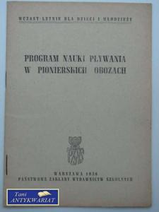 PROGRAM NAUKI PYWANIA W PIONIERSKICH OBOZACH - 2822559812