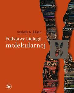 Podstawy biologii molekularnej - 2860859732