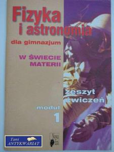 FIZYKA I ASTRONOMIA W WIECIE MATERII W. - 2822559904