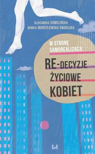 W stron samorealizacji Kobiece re-decyzje yciowe - 2860860533