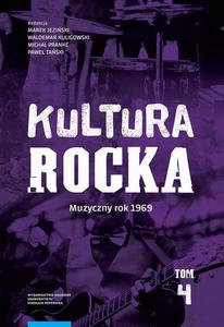 Kultura rocka 4. Muzyczny rok 1969 - 2860860751