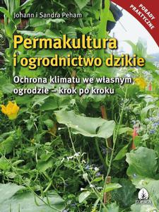 Permakultura i ogrodnictwo dzikie - 2860860975