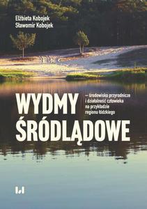 Wydmy rdldowe - rodowisko przyrodnicze i dziaalno czowieka na przykadzie wojewdztwa dzki - 2860861441