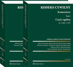 Kodeks cywilny. Komentarz. Tom I. Cz oglna. Cz. 1 i 2 - 2860861463