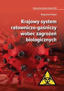 Krajowy system ratowniczo-ganiczy wobec zagroe biologicznych - 2860861946