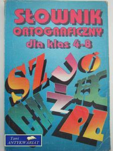 SOWNICZEK ORTOGRAFICZNY DLA KLAS 4-8 - 2822560097