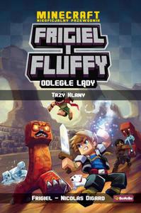 Frigiel i Fluffy. Odlege ldy, tom 1: Trzy klany - 2860862422