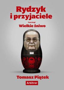 Rydzyk i przyjaciele. Wielkie niwo - 2862745203