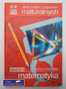 ZBIR ZADA MATURALNYCH MATEMATYKA - 2822560257