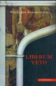 Liberum veto. Studium porwnawczo-historyczne - 2863573945