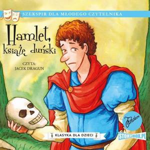 Klasyka dla dzieci. William Szekspir. Tom 1. Hamlet, ksi duski - 2863805657