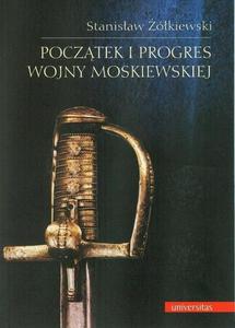 Pocztek i progres wojny moskiewskiej - 2864003216