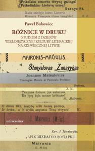 Rnice w druku Studium z dziejw wielojzycznej kultury literackiej na XIX-wiecznej Litwie - 2864239236
