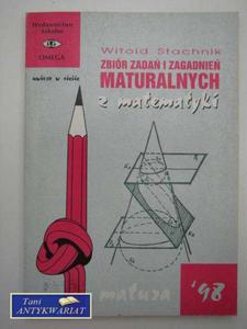 ZBIR ZADA I ZAGADNIE MATURALNYCH Z MATEMATYKI - 2822560327