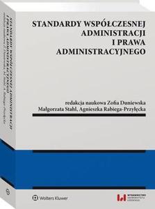 Standardy wspczesnej administracji i prawa administracyjnego - 2865108778