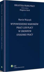 Wypowiedzenie warunkw pracy lub pacy w umownym stosunku pracy - 2865108981