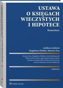 Ustawa o ksigach wieczystych i hipotece. Komentarz - 2865109115