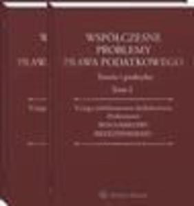 Wspczesne problemy prawa podatkowego. Teoria i praktyka. Ksiga jubileuszowa dedykowana Profesorowi Bogumiowi Brzeziskiemu. Tom I i II - 2865109126