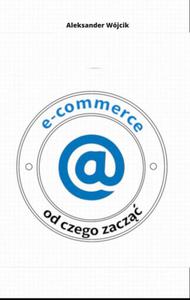 E-COMMERCE OD CZEGO ZACZ - 2865553583
