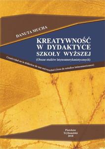 Kreatywno w dydaktyce szkoy wyszej (obszar studiw latynoamerykaskich). - 2865697309