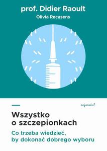 Wszystko o szczepionkach Co trzeba wiedzie, by dokona dobrego wyboru - 2865818581