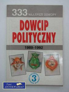 333 NAJLEPSZE DOWCIPY DOWCIP POLITYCZNY - 2822560519