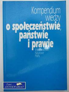 KOMPENDIUM WIEDZY O SPOECZESTWIE, PASTWIE I PRAWIE