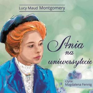 Ania z Zielonego Wzgrza - Ania na uniwersytecie - 2868365801