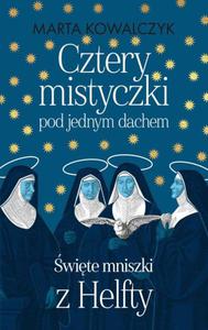 Cztery mistyczki pod jednym dachem. wite mniszki z Helfty - 2868365835