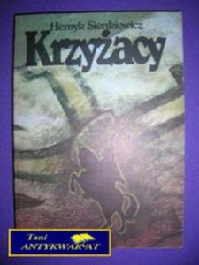 KRZYACY TOM 1- H. Sienkiewicz