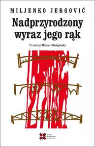 Nadprzyrodzony wyraz jego rk - 2868366070