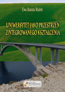 Uniwersytet jako przestrze zintegrowanego ksztacenia - 2868366078