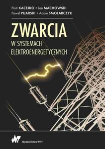 Zwarcia w systemach elektroenergetycznych - 2868469271