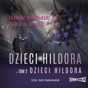 Dzieci Hildora. Tom 2. Dzieci Hildora - 2868570986