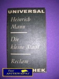 DIE KLEINE STADT - H. Mann - 2822515899