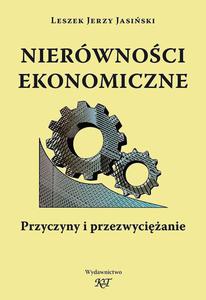 Nierwnoci ekonomiczne. Przyczyny i przezwycianie - 2869263507