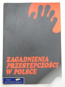 ZAGADNIENIA PRZESTPCZOCI W POLSCE - 2822560817