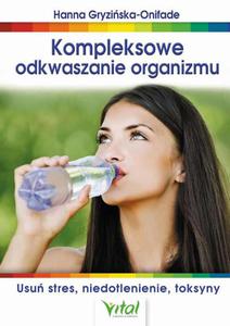 Kompleksowe odkwaszanie organizmu - 2869263712