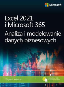 Excel 2021 i Microsoft 365 Analiza i modelowanie danych biznesowych - 2869569151