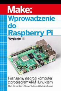 Wprowadzenie do Raspberry Pi, wyd. III - 2869569171