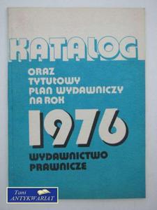 KATALOG ORAZ TYTUOWY PLAN WYDAWNICZY NA ROK 1976 - 2822560946