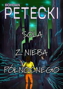 Sola z nieba pnocnego - 2870054284