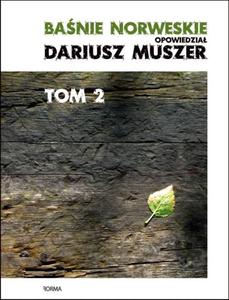 Banie norweskie. opowiedzia Dariusz Muszer. tom 2 - 2871339224