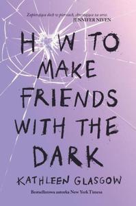 How to Make Friends with the Dark - 2871339325