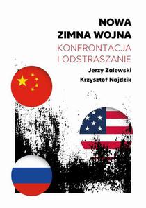 Nowa zimna wojna. Konfrontacja i odstraszanie - 2871339332