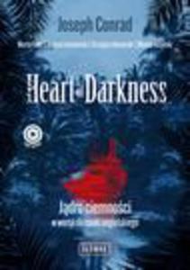 Heart of Darkness. Jdro ciemnoci w wersji do nauki angielskiego - 2871339378